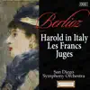 Berlioz: Harold in Italy - Les Francs-Juges album lyrics, reviews, download