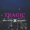 TRAGIC (feat. Cashmodeus) - Qloud Salvatore lyrics