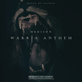 Warria Anthem - MediSun