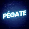 Stream & download Pégate (feat. Nicky Jam) - Single