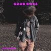 Good Days - Single