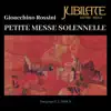 Stream & download Rossini: Petit Messe Solennelle, Vol.2