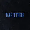 Take It There - Single album lyrics, reviews, download
