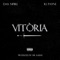 Vitòria (feat. Rj Payne) - Dax Mpire lyrics