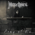 Mass of Amara - Army of Me