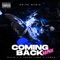 Coming Back (feat. Astro Libre & Luwop) - Eulie V lyrics