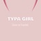 Typa Girl (Cover en Español) artwork