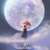 Better Lying artwork