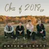 Class of 2018 - EP album lyrics, reviews, download