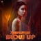 Blow Up (Extended Mix) artwork