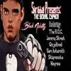 Serial killer cypher (feat. Skribbal, The r.o.c, Jeremy street, Ginjabred, Sam astaroth & Stigmonsta) - Single album lyrics, reviews, download