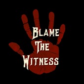 Blame The Witness - Break Your Neck