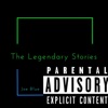 The Legendary Stories