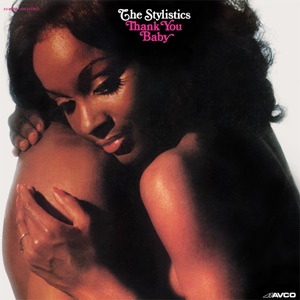 The Stylistics - Can't Give You Anything (But My Love) - 排舞 音樂