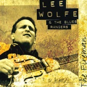 Michael Lee Wolfe/Lee Wolfe & The Blues Rangers - My My Baby