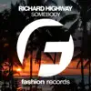 Stream & download Somebody - Single