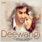 Deewangi - Altaaf Sayyed & Chandra Surya lyrics