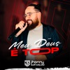 O Meu Deus É Top - Single