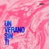 Un Verano Sin Ti - Single