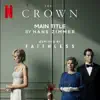 Stream & download The Crown Main Title (Faithless Remix) - Single