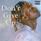 Don't Give Up - Jalen Clement lyrics