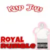 Royal Rumble - Single album lyrics, reviews, download