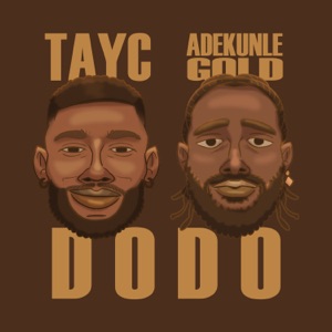 D O D O (feat. Adekunle Gold) [Adekunle Gold Version] - Single