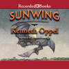 Sunwing(Silverwing) - Kenneth Oppel