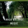 Inner Balance Music album lyrics, reviews, download