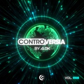 CONTROVERSIA by Alok Vol. 008 artwork