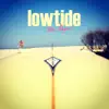 lowtide (feat. Spock) - Single album lyrics, reviews, download