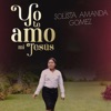 Yo Te Amo Mi Jesús - Single