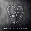 Waiting For Love - Single