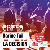 La décision - Karine Tuil