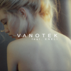 Tell Me Who (feat. Eneli) - Vanotek