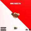 NICE 2 MEET YA (feat. GQDaGod & DTH Luhjay) - Single album lyrics, reviews, download