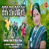 Sajei Hei Jauchha Kain - Single album lyrics, reviews, download