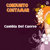 Conjunto Costamar - Cumbia Del Cuervo