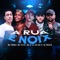 A Rua É Noix (feat. DJ Jéh Du 9, DJ PBeats) - MC Fahah, MC Teteu & MC 3L lyrics