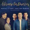 Stream & download Ábranse las Puertas (Dejan2huella) [feat. Miel San Marcos] - Single