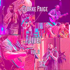 Clarke Paige Live! Vol. 2 by Clarke Paige album reviews, ratings, credits