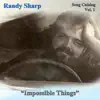 Song Catalog, Vol. 1: Impossible Things album lyrics, reviews, download