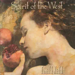 Faithlift - Spirit Of The West