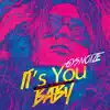 It's You Baby - Single album lyrics, reviews, download