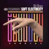 Soft Electricity album lyrics, reviews, download