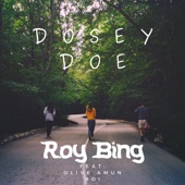 Dosey Doe (feat. Olive Amun & BOI) artwork