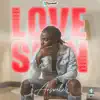 Love Sign - Single album lyrics, reviews, download