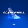Go Cinderella - Single