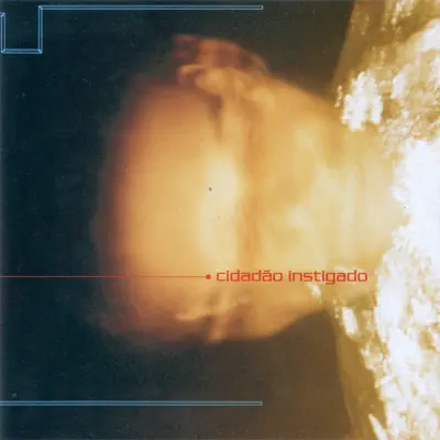 Cidadão Instigado - EP - Cidadão Instigado Cidadão Instigado - EP - Cidadão Instigado