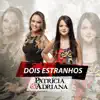 Patrícia e Adriana